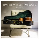 Timothy James Meaney - More Grace Than I Need