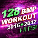 Workout Remix Factory - Carry Me 128 BPM Workout Mix