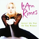 LeAnn Rimes - More Than Anyone Deserves
