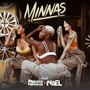Minnas feat Dj Pedro Henrique MC Niel - Hoje