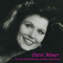 Patti Miner - My Own America