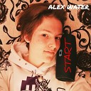 Alex Water - Bad Boy