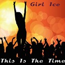 Girl Ice - The Control