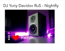 DJ Yuriy Davidov RuS - Nightfly Oridinal Mix