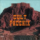 Cult Phoenix - Swingy