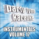 Party Tyme Karaoke - Love Doesn t Have To Hurt Made Popular By Atomic Kitten Instrumental…