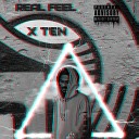 X TEN - Real Feel