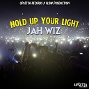 Jah Wiz - Hold up Your Light