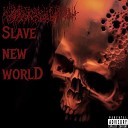 Raid On Death - Slave New World