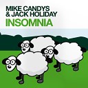 Mike Candys vs 2 Static - Feel The Insomnia DJ Favorite Private Bootleg