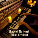 Laura Sullivan - Shape of My Heart Piano Version