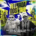 dj cr original MC FK Mc Kau jdlz - Ritmada dos Raul