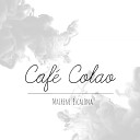 Mairene Escalona - Caf Colao