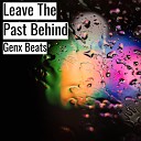 Genx Beats - Leave The Past Behind