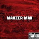 Mauzer Man - Север и юг feat Ваня Поляк