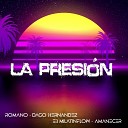 Romano Dago Hernandez E3 Milatinflow Amanecer - La Presi n