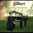Gilbert Ferreira - Quando Te Recebo Meu Senhor