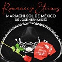 Mariachi Sol De Mexico de Jose Hernandez - M a