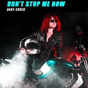 Dany Corso - Don t Stop Me Now Radio Edit