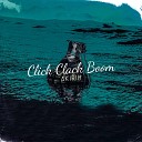 Akirih - Click Clack Boom
