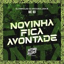 MC RD DJ Nikolas Alves - Novinha Fica a Vontade