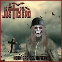 La Cruz Del Justiciero - Hormigas del Infierno