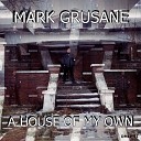 Mark Grusane - Knock Knock Who s There