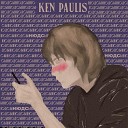 Ken Paulis - НЮДСЫ prod by GAXILLIC