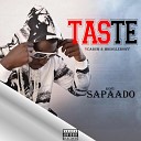 Kofi Sapaado feat Cabum Mhinglebowy - Taste feat Cabum Mhinglebowy