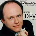 Andrei Diev - Prelude No 8 in A Flat Major Allegro Vivace Op 23 No 8…