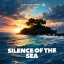 Denis Audiodream5 - Silence of the Sea