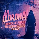 Manita de Puerko feat Chapo Salcedo - La Llorona