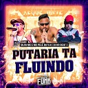 Silva Mc Mc Pel Da V A DJ KR Beat - Putaria Ta Fluindo