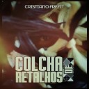 Cristiano Frefit - Colcha de Retalhos