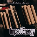 StudioMaxMusic - Impact Energy