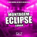 DJ GMD7 ORIGINAL MC EDU 011 MC BM OFICIAL - Montagem Eclipse Lunar