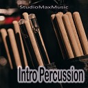 StudioMaxMusic - Intro Percussion