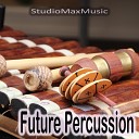 StudioMaxMusic - Future Percussion