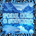 DJ PARAVANI DZ7 - Fode Com o Subzero