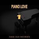 ISAQUE SILVA NASCIMENTO - Piano Love 1