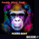 Freddy Disco Funk - Fears Beat