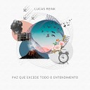 Lucas Reink - No Dia em Que Voltar s