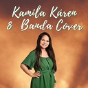 Kamila Karen - Hino de Serra do Mel Cover