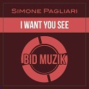 Simone Pagliari - I Want You See Extended Mix