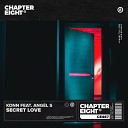 Konn feat Ang l S - Secret Love