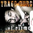 Trago Duro - El Ritmo Franklin88OriginalRadioCut
