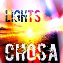 Chosa - Lights Original Mix