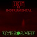 OVER AMPD - Light On Instrumental