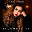 Kalee Morrison - No Way Home