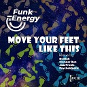 FunkEnergy - Move Your Feet Like This Jazztronic Funk…